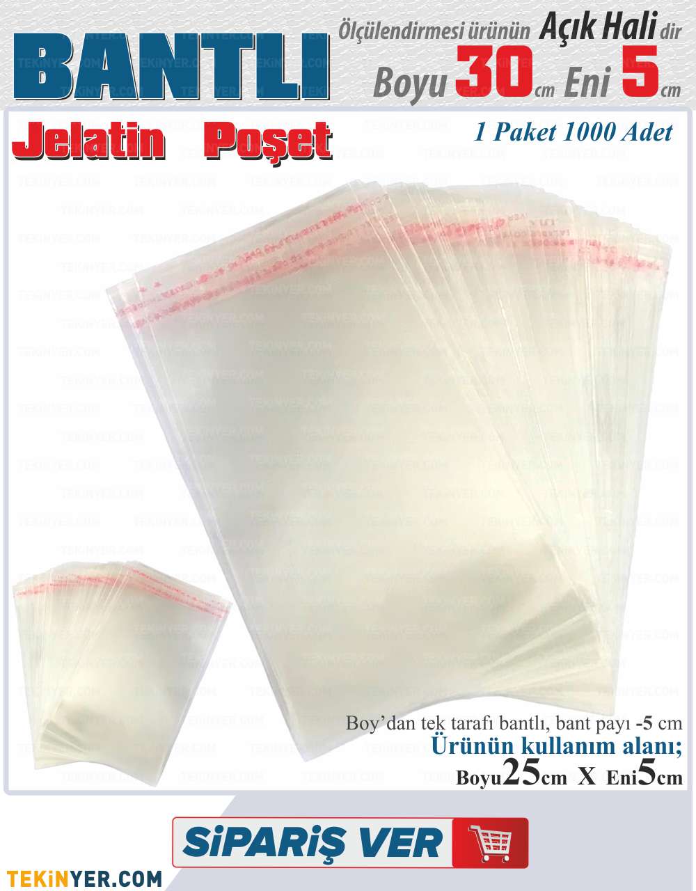 5 * 30 cm Bantlı Jelatin Poşet