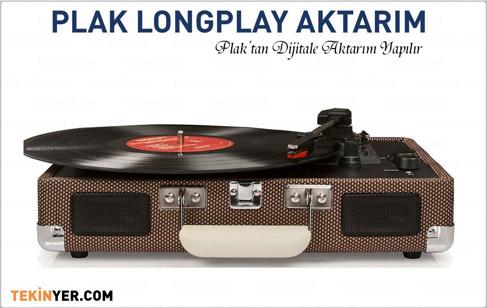 Plak Longplay'den Kayıt Aktarım