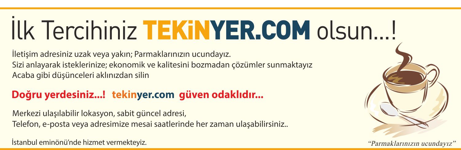 İlk tercihin tekinyer.com olsun